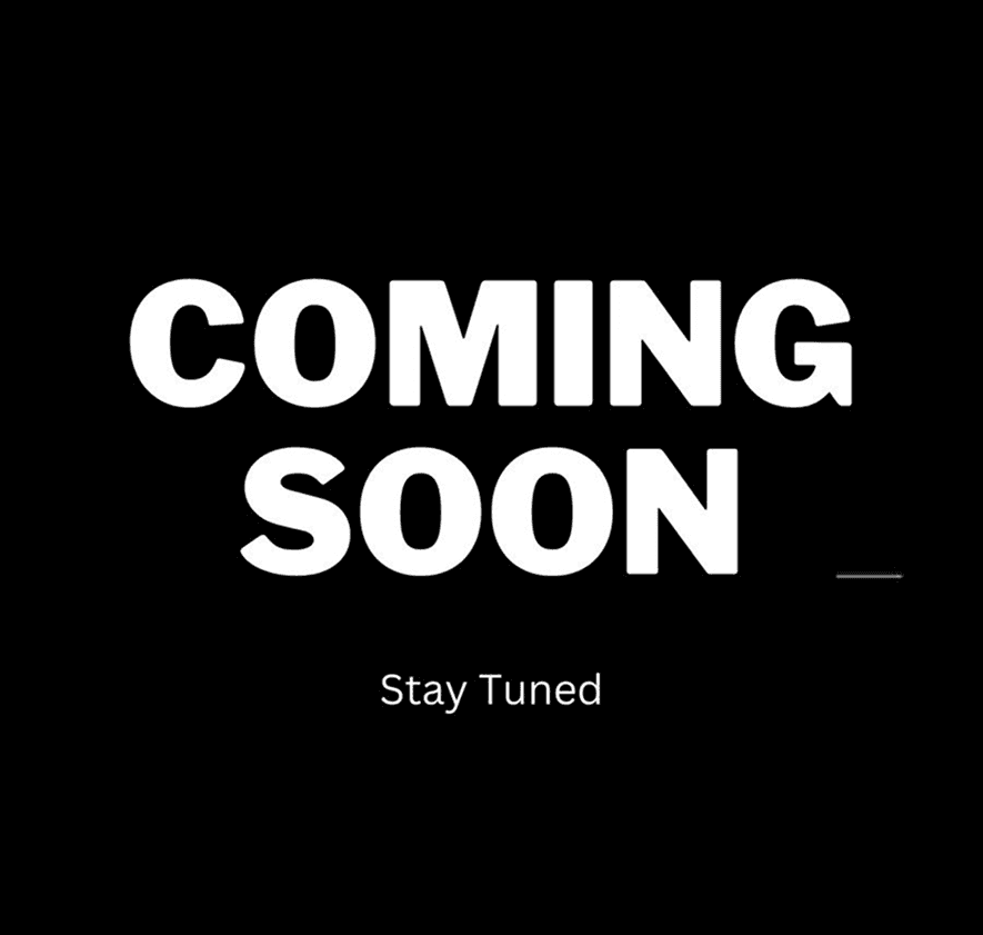 Coming Soon